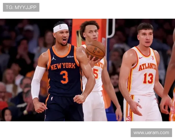 尼克斯新赛季阵容调整成效显现冲击东部强队格局补强核心目标明确